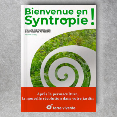 Bienvenue en syntropie