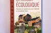 Ecological building - The ecological home