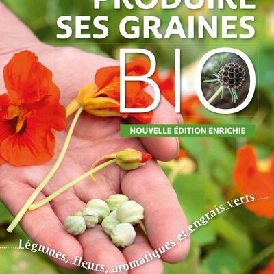 Autonomie Produire ses graines bio