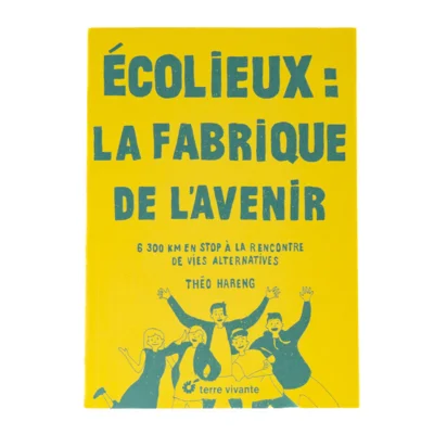 Ecolieux - La fabrique de l’avenir