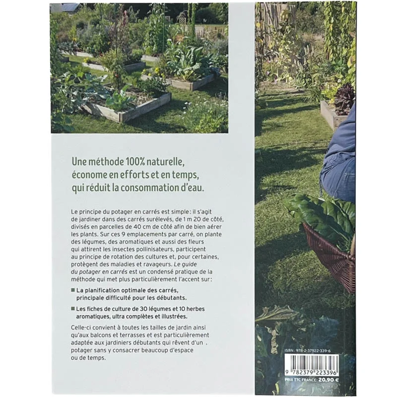 Organic garden - The Practical Guide to the Square Vegetable Garden